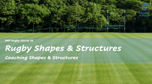 Coaching Shapes & Structures