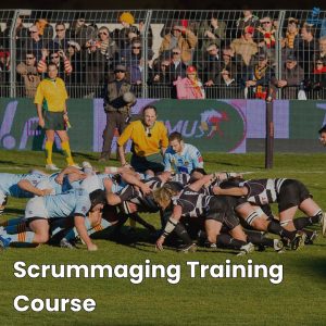 Rugby Scrummaging Course